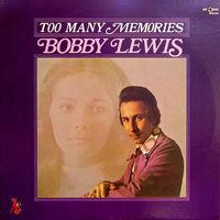 Bobby Lewis - Too Many Memories